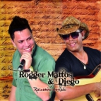 Rogger Mattos e Diego